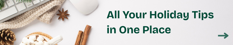 Holiday banner with keyboard, pinecone, cinnamon sticks, and marshmallows, with text saying ‘All Your Holiday Tips in One Place →’.