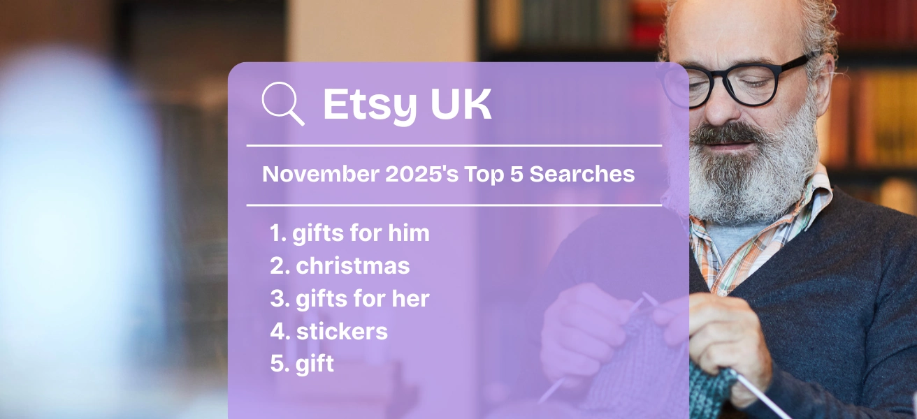 The UK’s Top Etsy Keywords: Latest Updates!