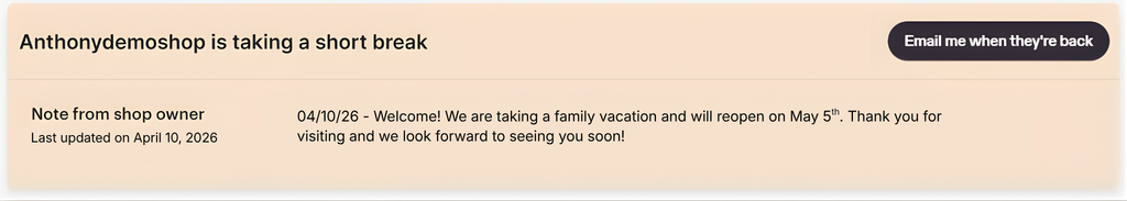 Screenshot of an Etsy shop in Vacation Mode showing the "taking a short break" banner and the "Email me when they're back" button visible to visitors