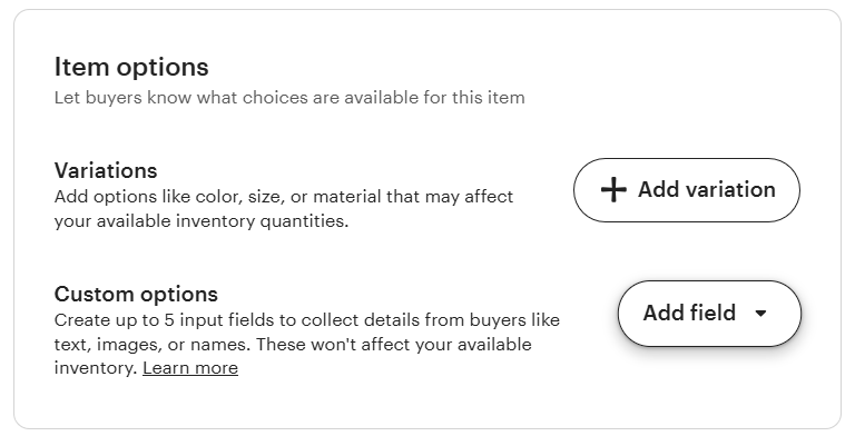 Etsy listing editor's Item options panel, showing Variations for inventory-linked choices like size and color next to Custom options for personalization fields like text and images